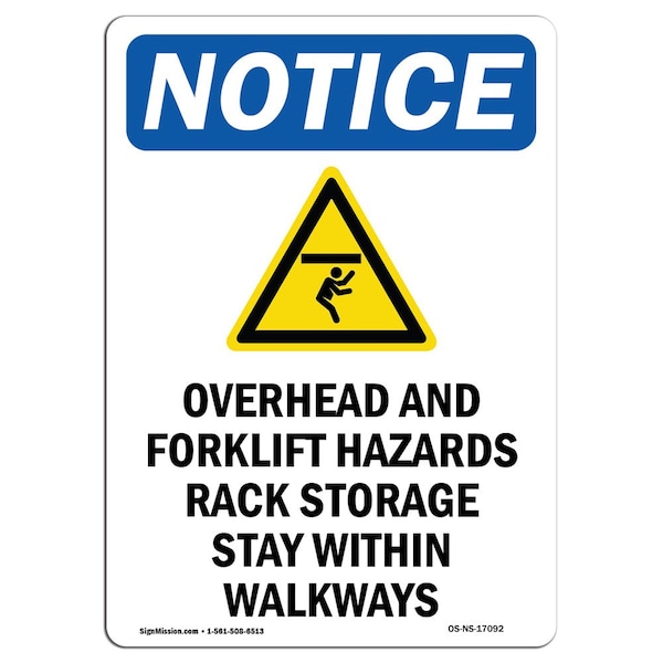 Safety Sign, OSHA Notice, 5" Height, Overhead And Forklift Sign With Symbol, Portrait, 10PK